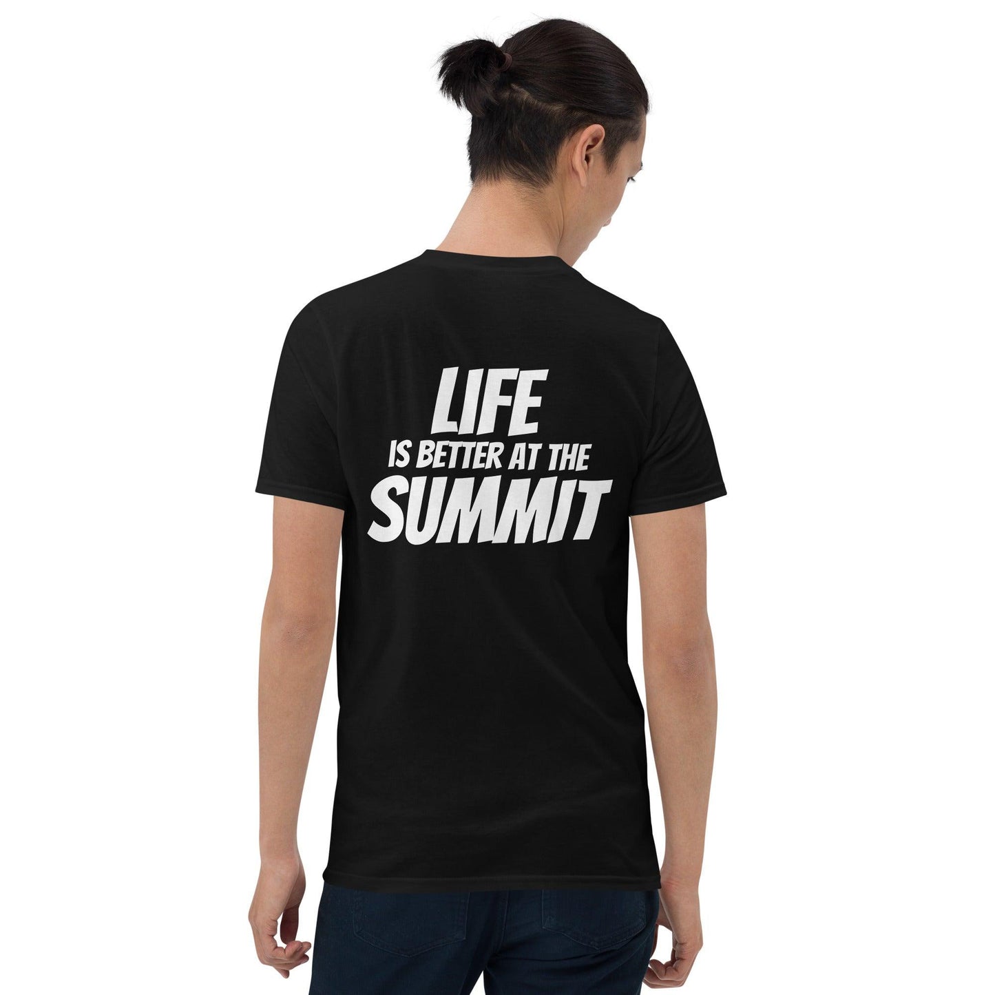 Camiseta unisex - "Life Is Better At The Summit" - F*ckSummer