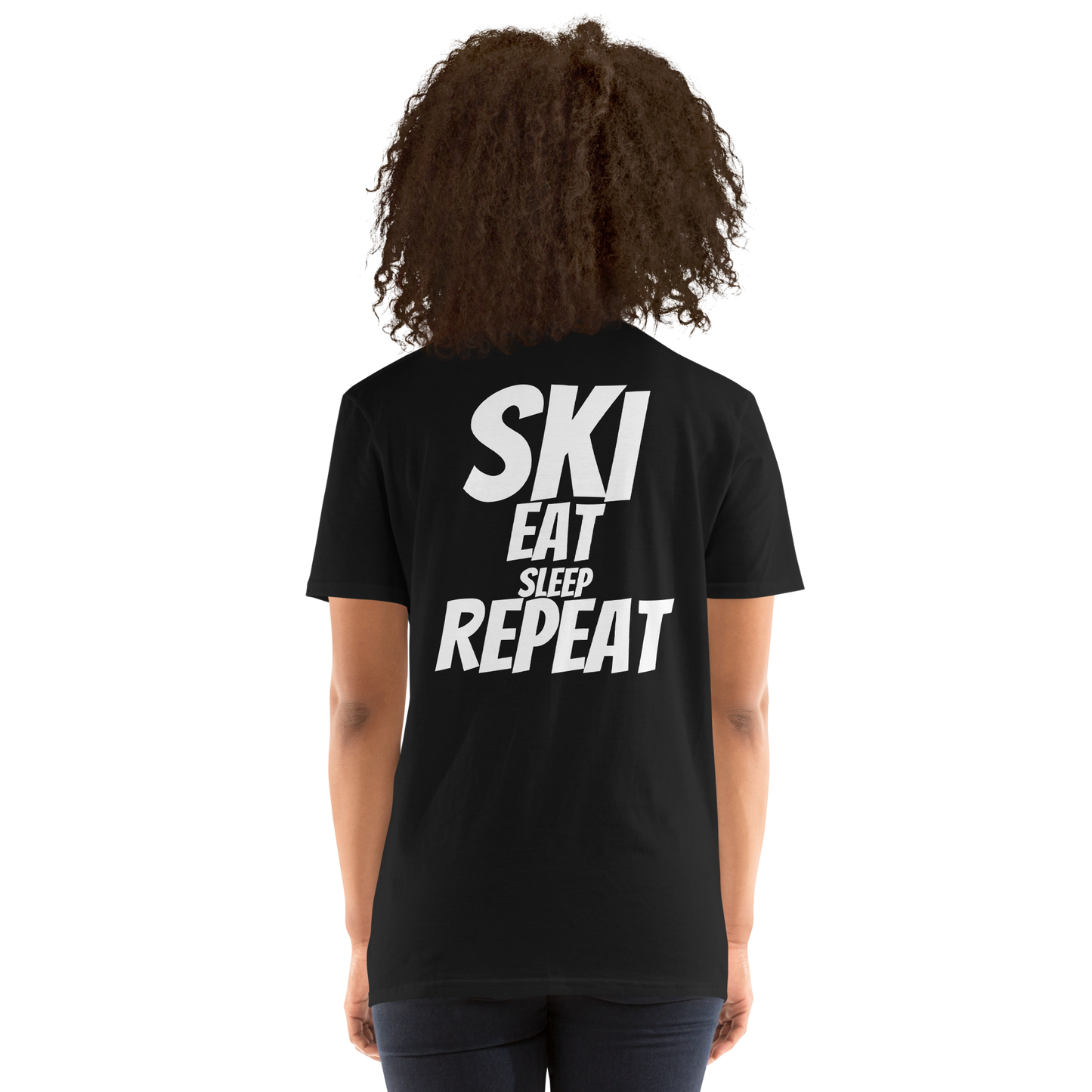 Camiseta unisex - "Ski, Eat, Sleep, Repeat"