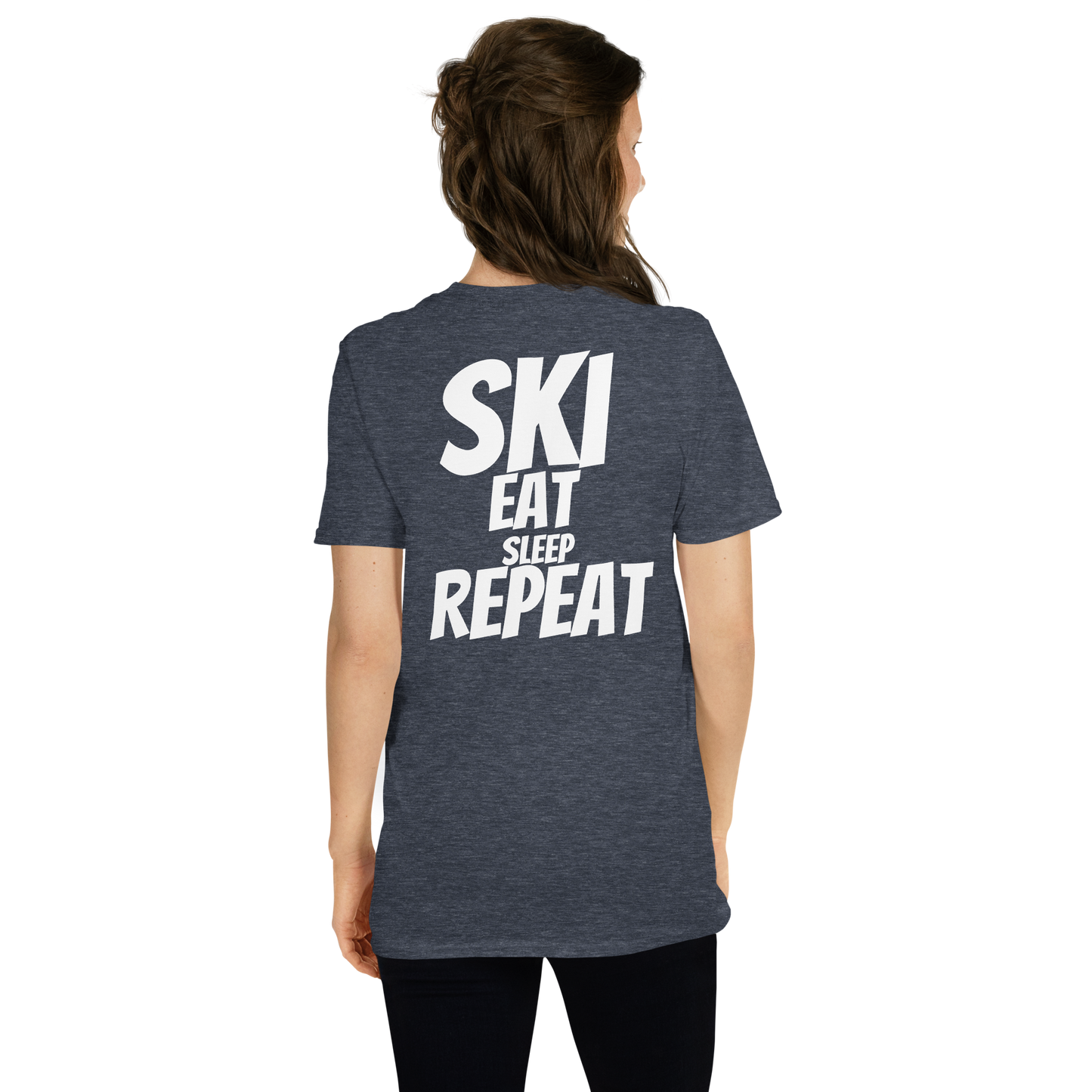 Camiseta unisex - "Ski, Eat, Sleep, Repeat"