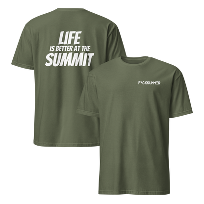 Camiseta unisex - "Life Is Better At The Summit"