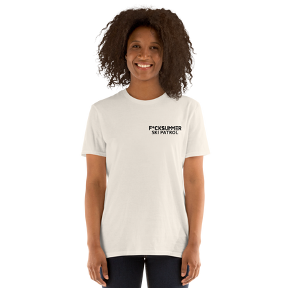 Camiseta unisex - "F*ckSummer Ski Patrol"