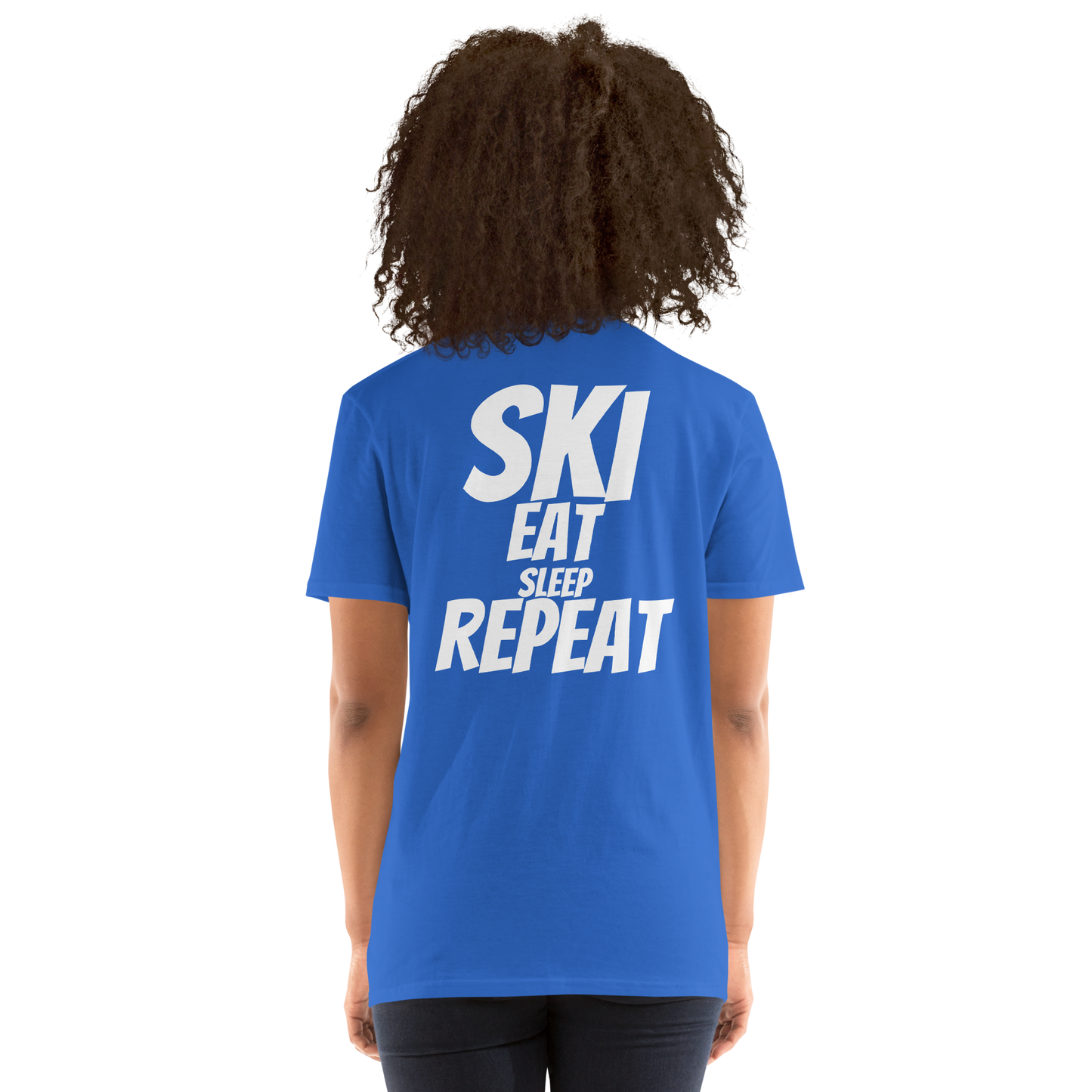 Camiseta unisex - "Ski, Eat, Sleep, Repeat"