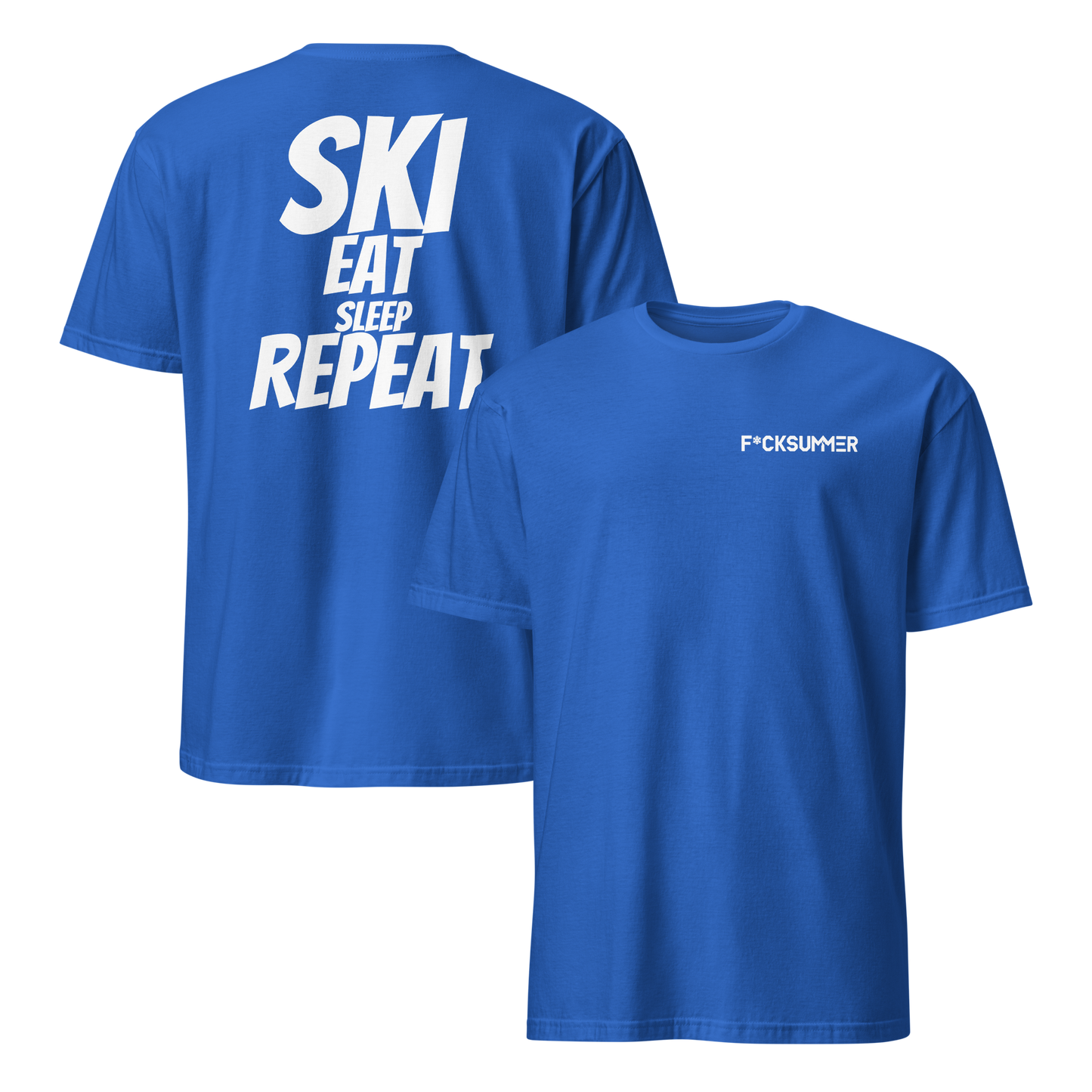 Camiseta unisex - "Ski, Eat, Sleep, Repeat"