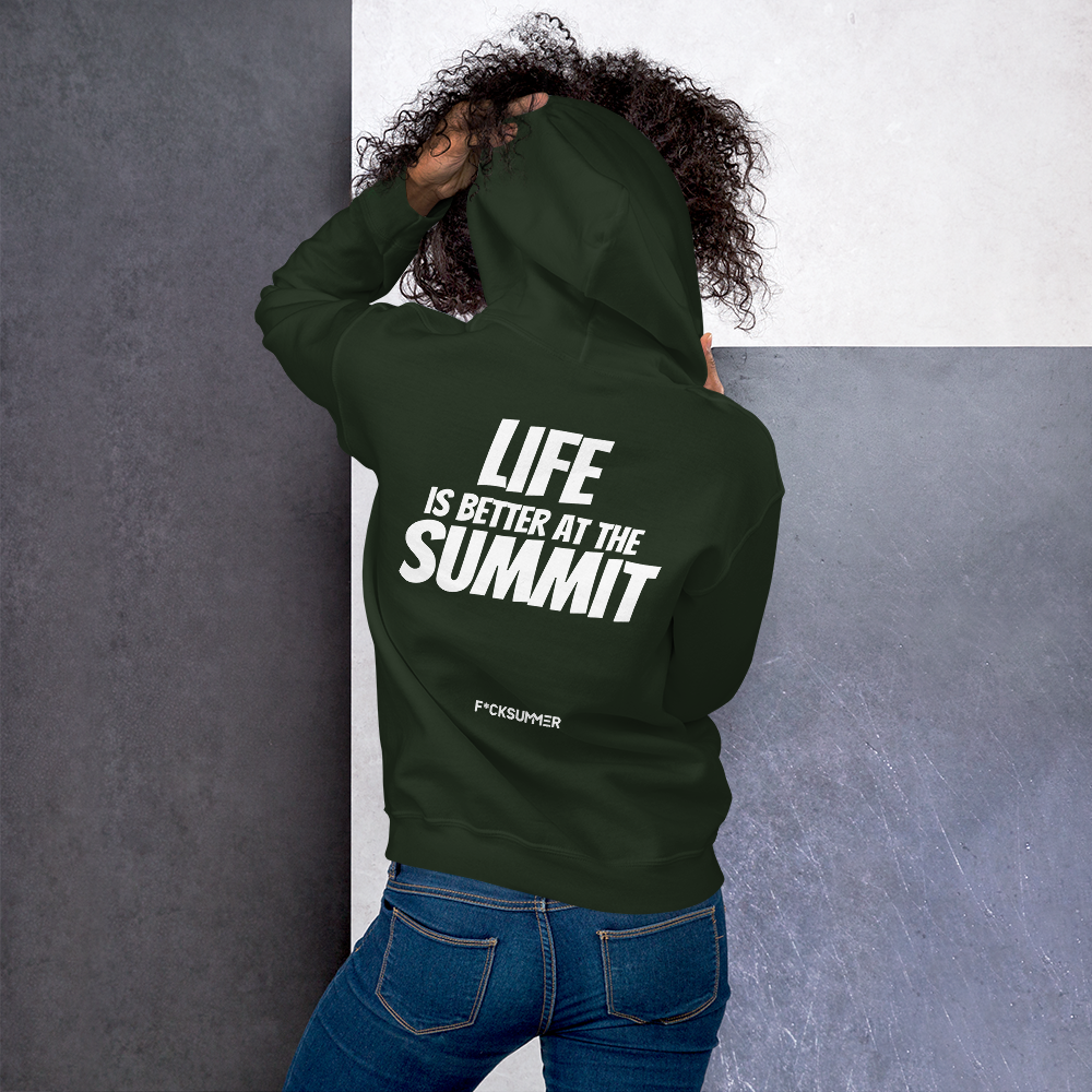 Unisex Hoodie - "Life Is Better At The Summit"