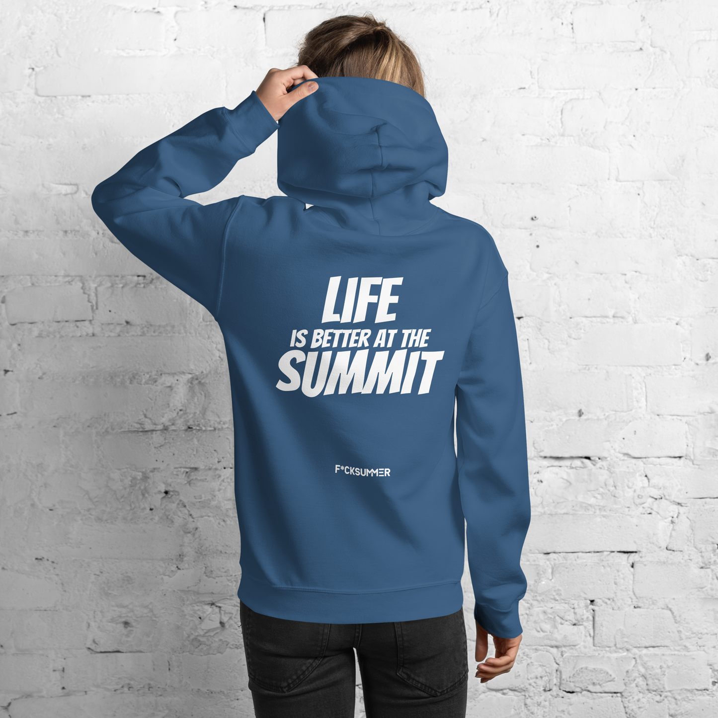 Sudadera con capucha Unisex - "Life Is Better At The Summit"