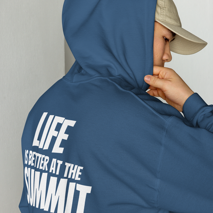 Sudadera con capucha Unisex - "Life Is Better At The Summit"